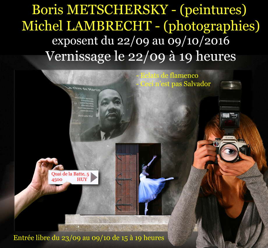 Affiche. Huy. Exposition Michel Lambrecht, photographe en compagnie de Boris Mestchersky. 2016-09-22